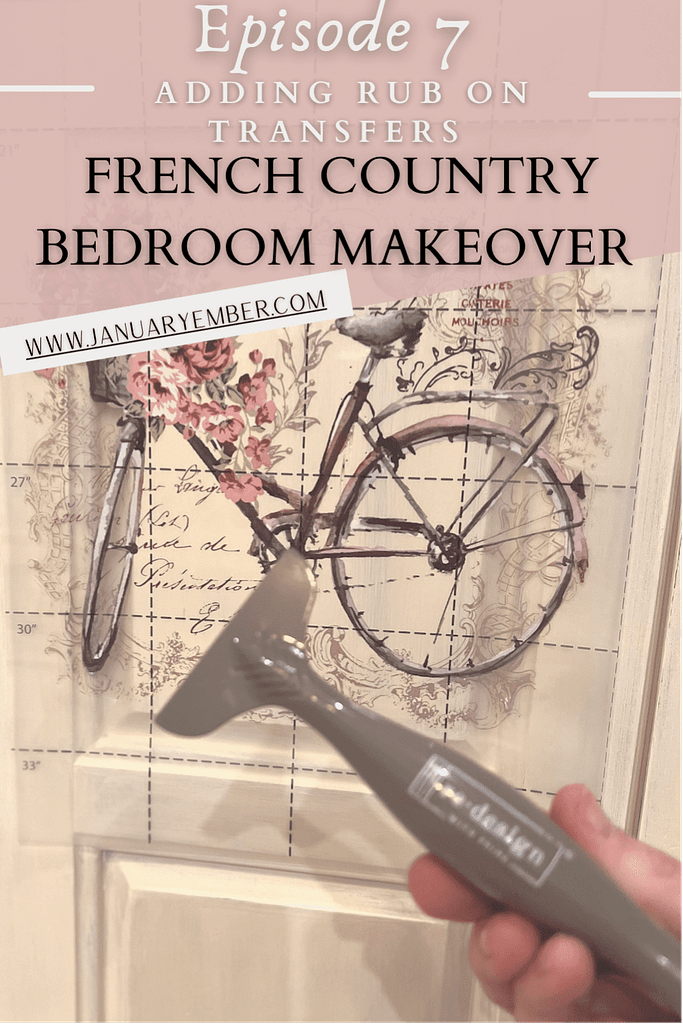 Adding rub on transfers to dresser makeover French country bedroom makeover
